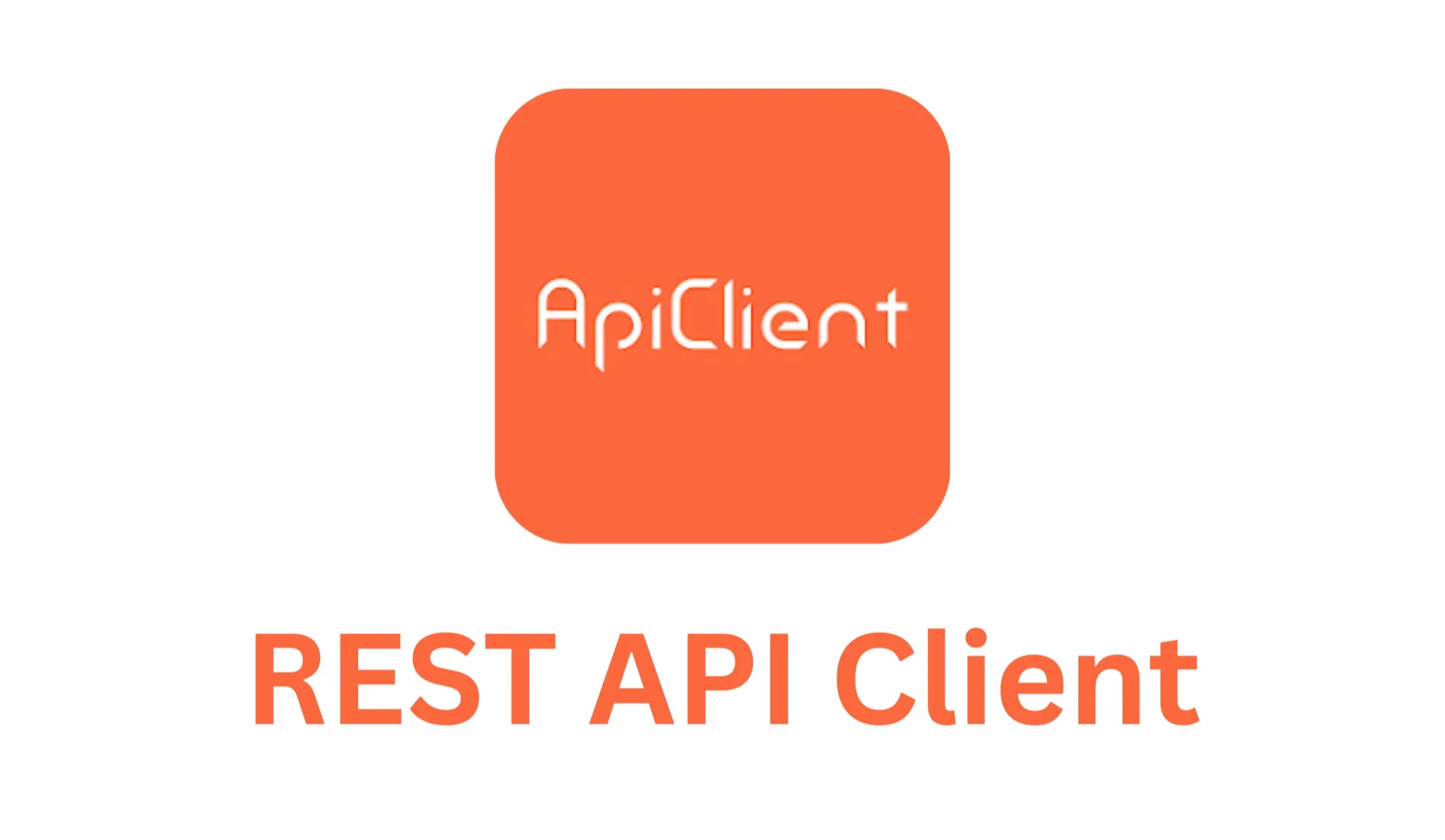 ApiClient API Tester Android